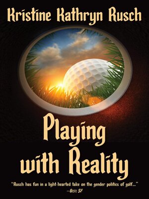 cover image of Playing with Reality